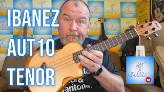 Got A Ukulele Reviews  Ibanez AUT10 Tenor