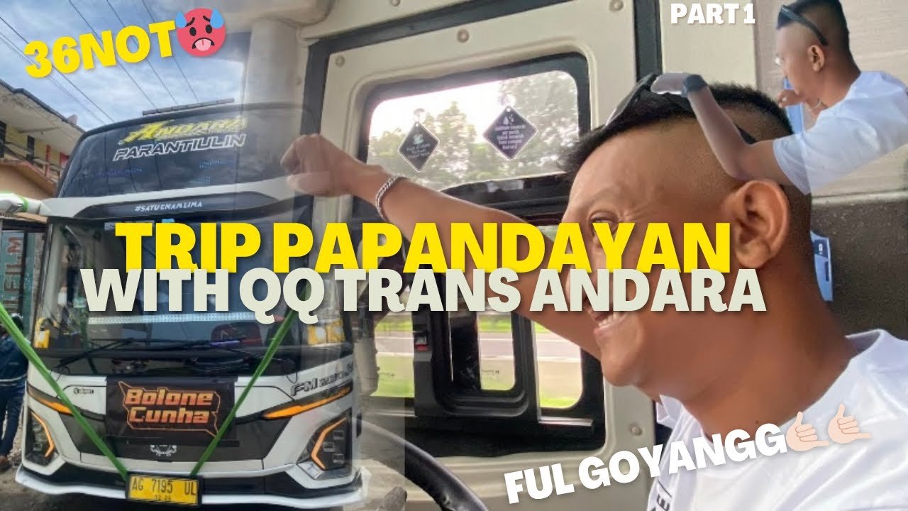 FULL OYAGG!!! TRIP PAPANDAYAN WITH QQ TRANS ANDARA
