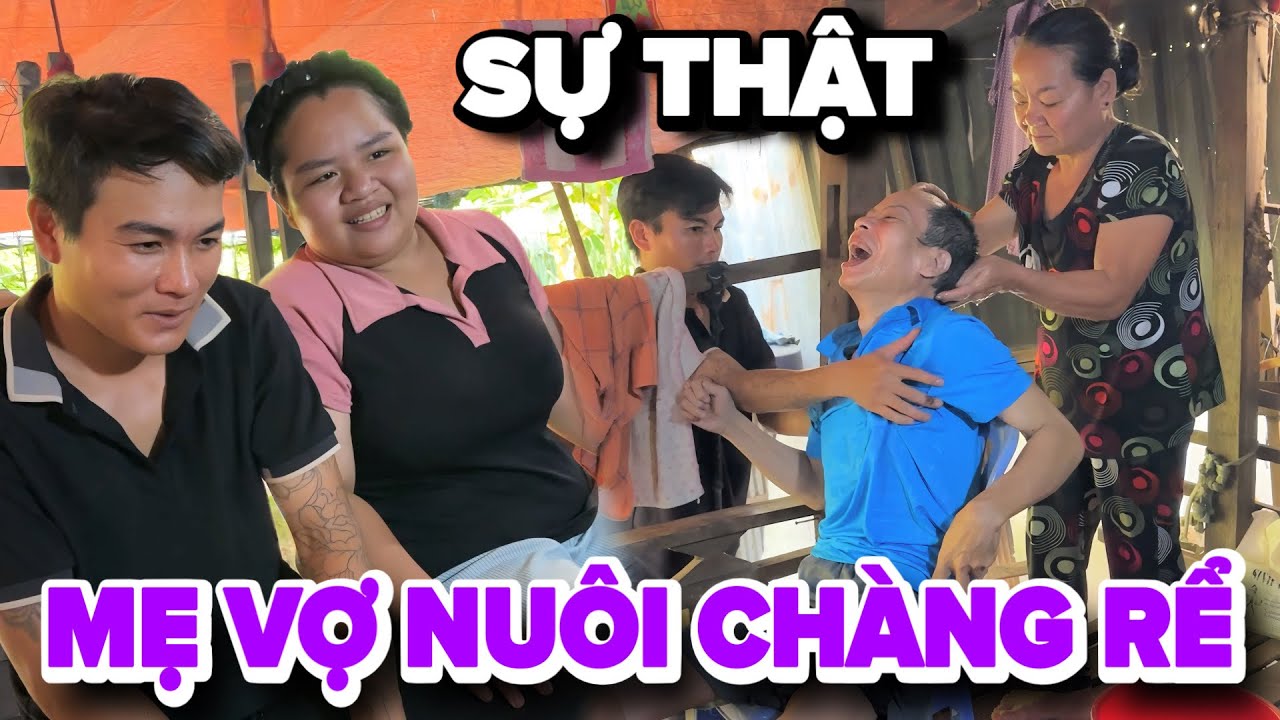 Sự Thật Câu Chuyện Mẹ Vợ Nuôi Chàng Rể Ở Đồng Tháp Khiến CDM Phải Xôn Xao