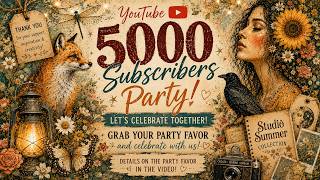 5,000 Subscriber Celebration Party | Studio Summer Collection, Freebies &amp; Creative Party Favors 🌸