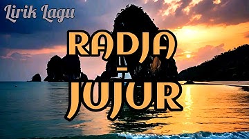 RADJA - JUJUR.  | Official Lyrics Video