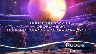 ( Lyrics/Romaji )Dr. STONE - Ending Full『LIFE』by Rude-α chords