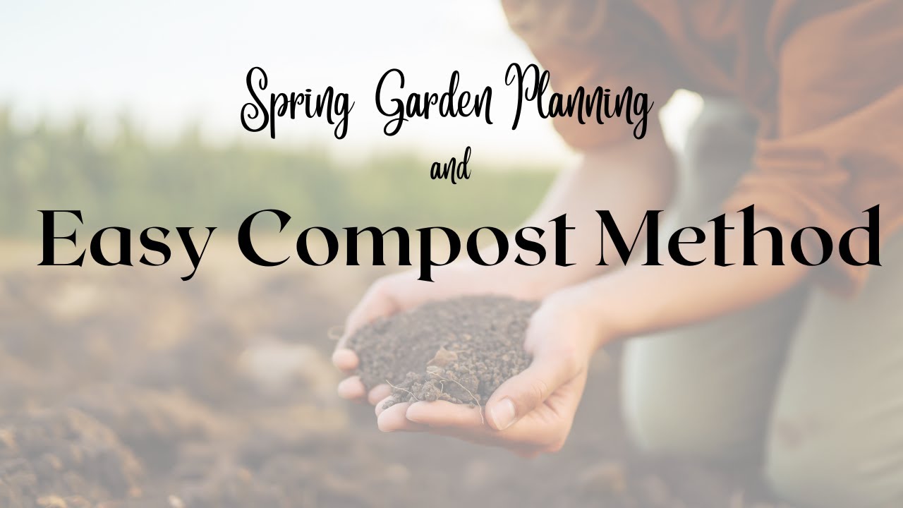 How to BACKYARD COMPOST - Easy Method + Spring Garden Prep - YouTube