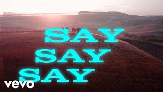 Kygo - Say Say Say (Lyric Video) ft. Paul McCartney, Michael Jackson