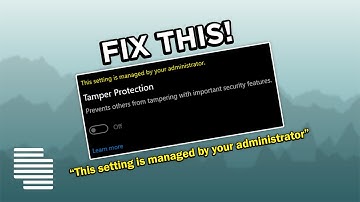 How to Fix "This setting is managed by your administrator" in Windows 10/11.