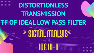 DISTORTIONLESS TRANSMISSION SIGNAL ANALYSIS