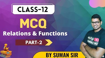CHSE Class 12 Math | MCQ of Relations and Functions | New Pattern 2021 | Part-2