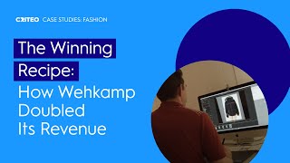 The Winning Recipe: How Wehkamp Doubled Its Revenue | Criteo screenshot 4