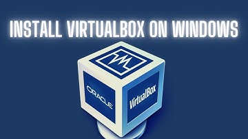 How to Install VirtualBox on Windows 11 (2023)