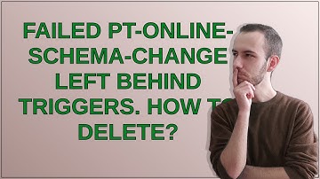Dba: failed pt-online-schema-change left behind triggers. How to delete?