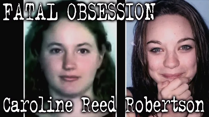 Fatal Obsession | Caroline Reed Robertson
