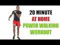 20 Minute At Home Power Walking Workout for Fat Loss 🔥 Burn 192 Calories 🔥