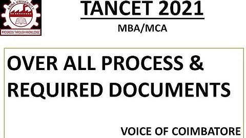 TANCET | TANCET 2021 OVERALL PROCESS | REQUIRED DOCUMENTS FOR REGISTRATION| IMPORTANT INFORMATION