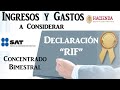 Declaración Bimestral RIF SAT 2020 | Concentrado de Ingresos y Gastos