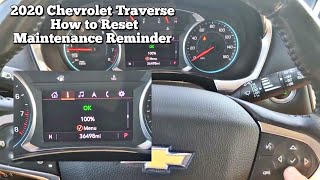 2020 Chevrolet Traverse Oil Maintenance  Reminder Reset