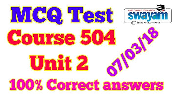 578. MCQ Test, Course 504, Unit 2, All Correct Answers, 07/03/18