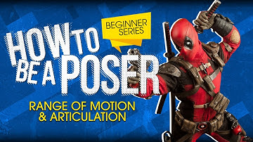 How to be a Poser - Sixth Scale Figure Beginner Series - Episode 2 - Articulation
