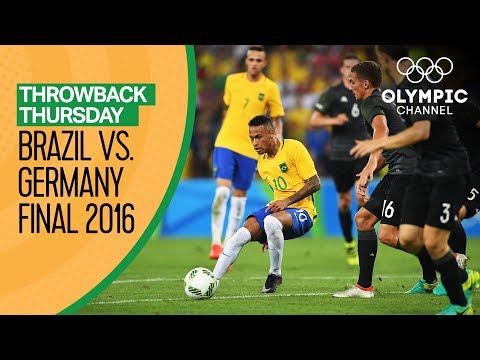 Brazil Vs Germany - Full Match - Men's Football Final Rio 2016 | Throwback Thursday