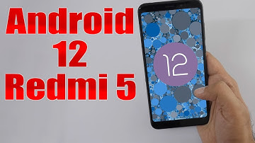 Install Android 12 on Redmi 5 (LineageOS 19) - How to Guide!