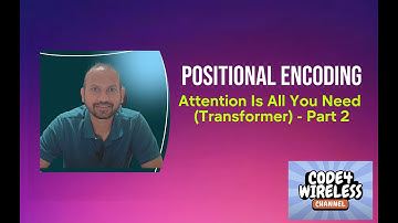 Why Transformers Need Positional Encoding?: The Attention is All You Need Secret | LLMs
