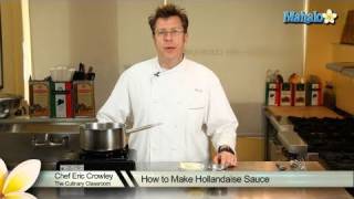 How to Make Hollandaise Sauce