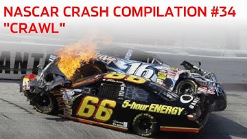 NASCAR Crash Compilation #34 - Crawl