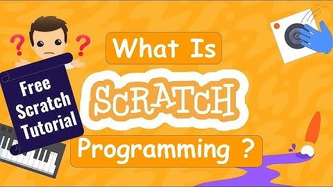What is Scratch Programming? | Scratch programming free online course | kids coding free tutorial