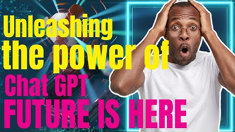 Unleashing the Power of Chat GPT|The Future is Here | how it works? #chatgpt #chatbot  #openai