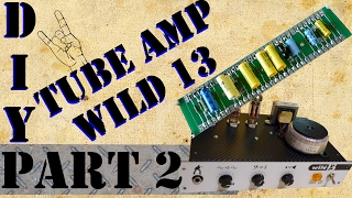 Build your own Tube Amp! Tiny Terror Copy by tubetown.de - Episode 2 Main Board and Components