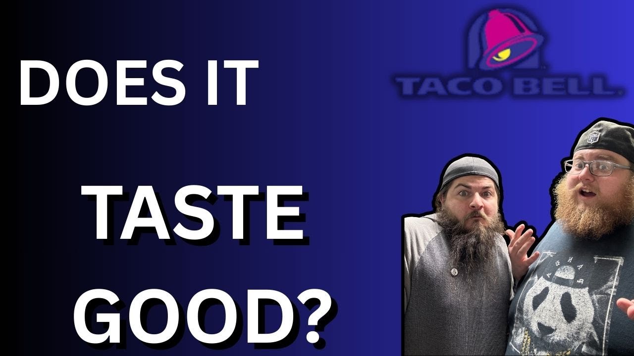 Trying A Brand NEW TACO BELL...