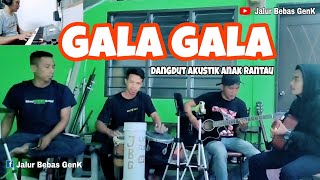 Gala gala||cover pengamen anak rantau johor bahru malaysia