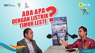 Ada apa dengan Listrik Timor Leste?