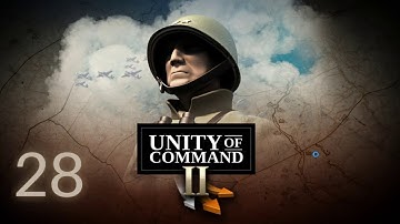Unity of Command 2 - Episode 28: Operations Veritable and Grenade