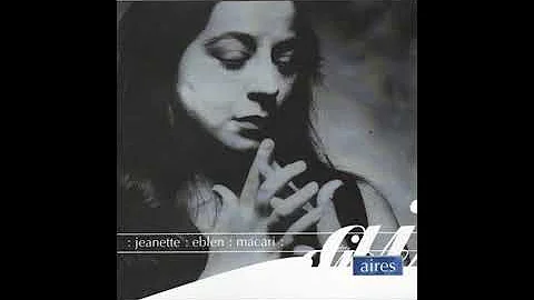 Jeanette & Eblen Macari - Tres moricas (versin 1 y...