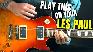 These Licks Sound KILLER On a Les Paul