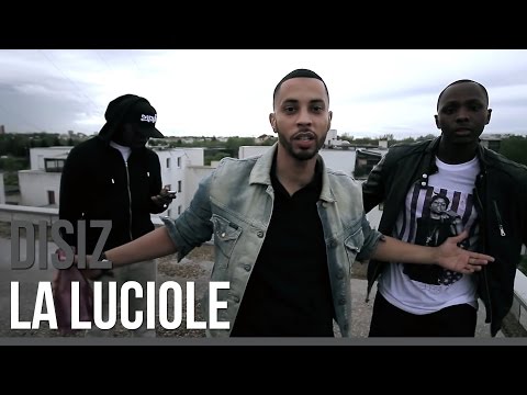 Disiz - La Luciole [Officiel] (Le Vendredi C Sizdi 4)