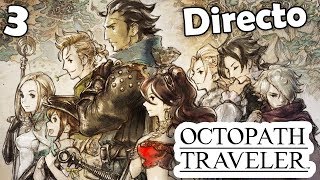 Octopath Traveler en directo - guia en español - nintendo switch