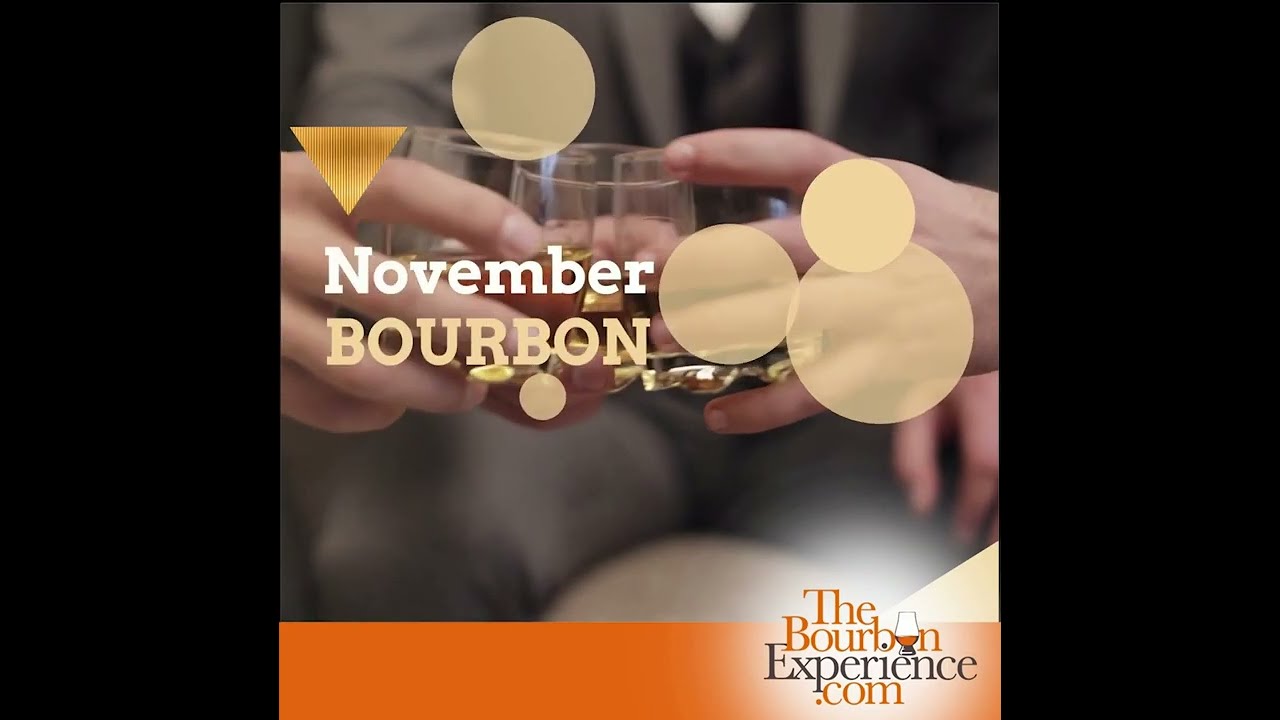 Don't Miss out on all the great bourbon events coming up in November