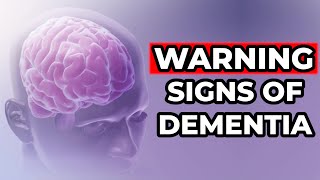 10 Early Symptoms of Dementia