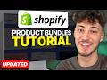 How To Create Product Bundles in Shopify (2025 Updated)