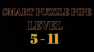 SMART PUZZLES PIPE LEVEL 5 - 11