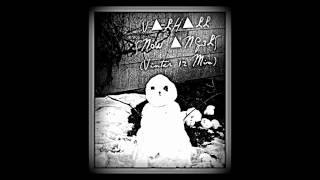 V▲LH▲LL - SN0W ▲NG3LS (Vinter 12 Mix)