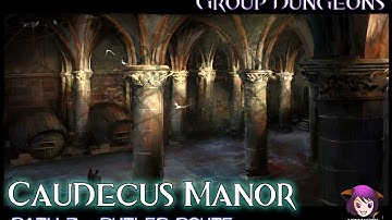 GW2 Group Dungeon - Caudecus Manor (Path 3)