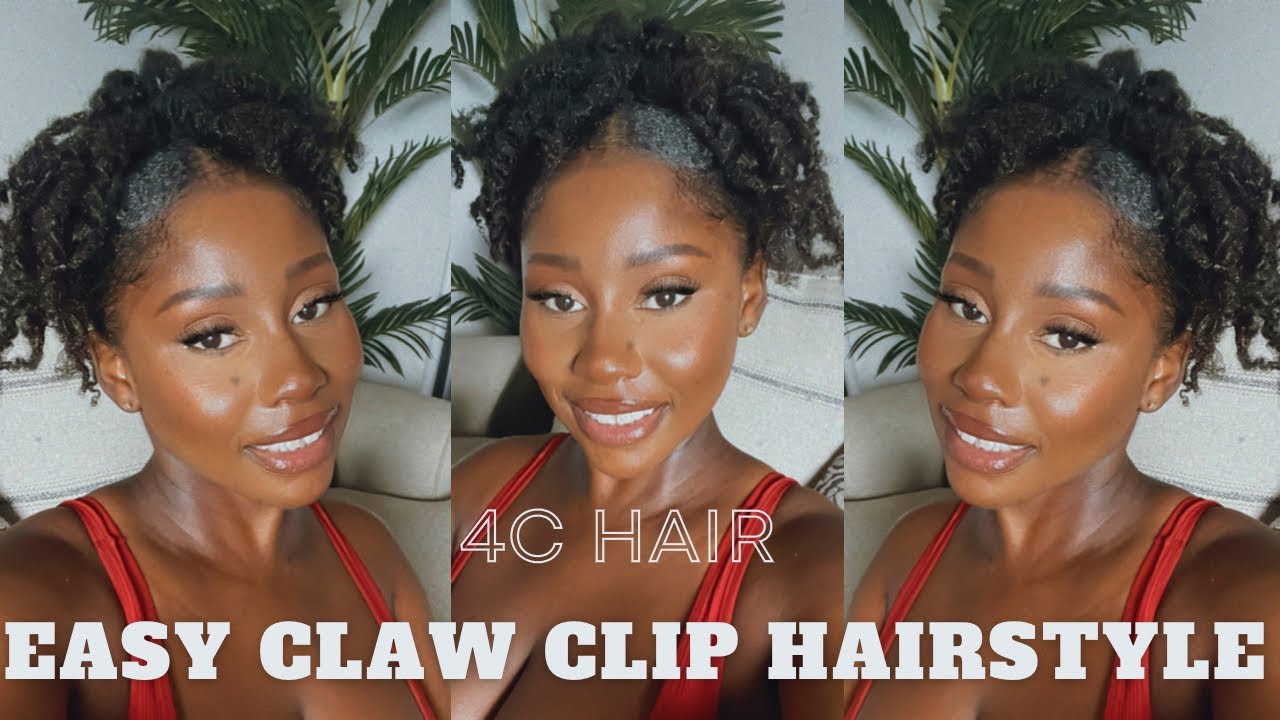 How To | Easy Claw Clip Hairstyle on 4C Hair - YouTube