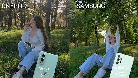 Oneplus Nord 2T vs Samsung Galaxy A52s Camera Comparisons Test
