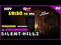 TERROR en SILENT HILL 2 - Sabado en Directo!