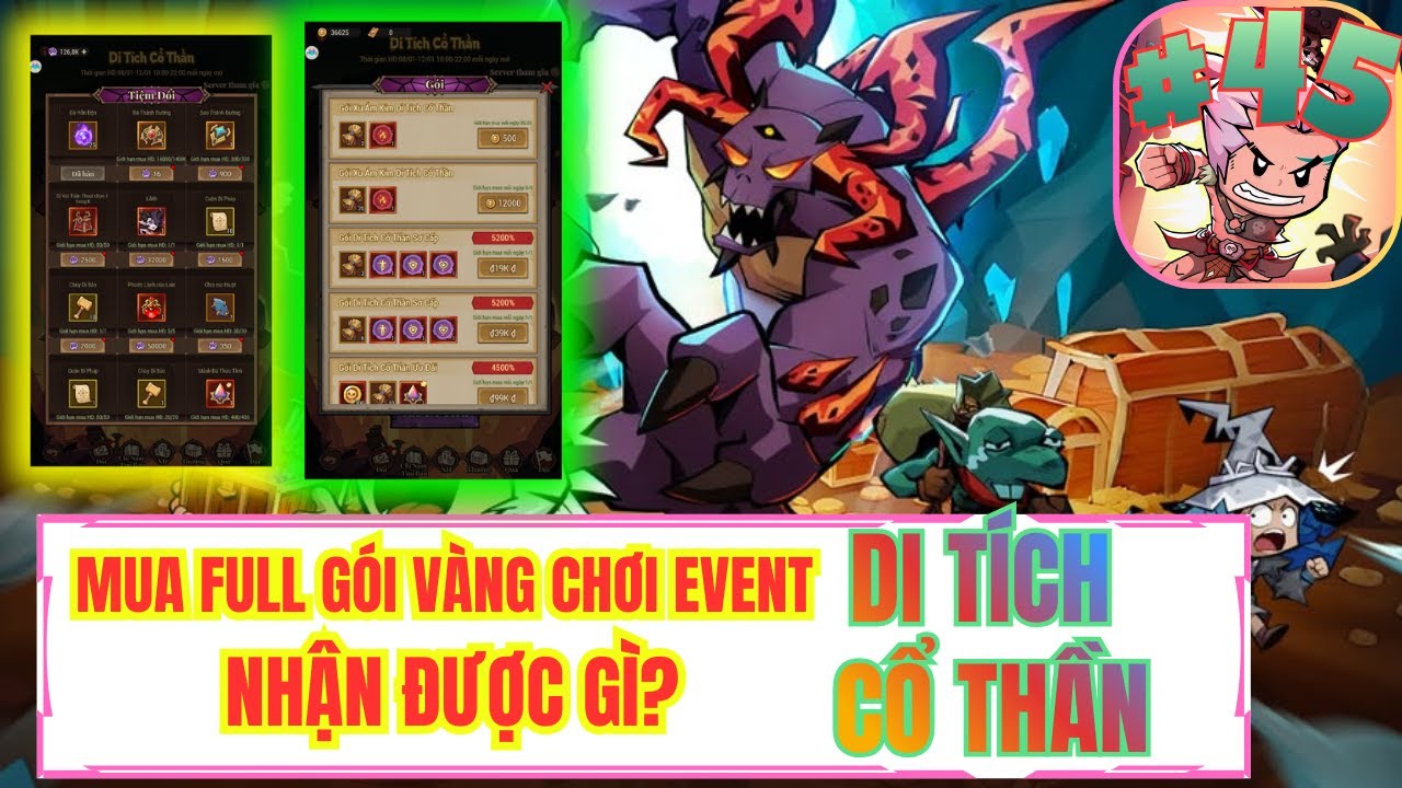 Anh Hùng Bất Diệt - #45 MUA FULL GÓI VÀNG CHƠI EVENT DI TÍCH CỔ THẦN NHẬN ĐƯỢC GÌ?