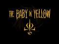 Baby in yellow (el origen de bebé) ep. 6