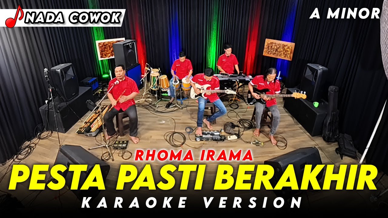PESTA PASTI BERAKHIR KARAOKE NADA COWOK / PRIA VERSI KOPLO FARIS KENDANG ( A MINOR )