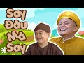 Phim Hài Mới Nhất 2023 | Say Đâu Mà Say Full HD | Hài Xuân Nghĩa, Cu Thóc